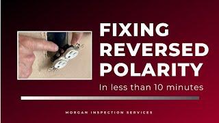 Fixing Reversed PolarityHot Neutral Reverse