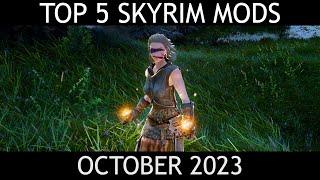 The Top 5 Skyrim Mods of October 2023