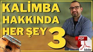 Kalimba Hakkında Herşey - Bölüm 3