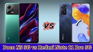 Poco X5 5G vs Redmi Note 11 Pro 5G-New Design but Old Specification