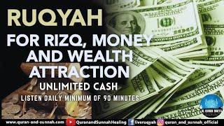 VERY POWERFUL AL QURAN RUQYAH FOR UNLIMITED CASH RIZQ MONEY WEALTH ATTRACTION.