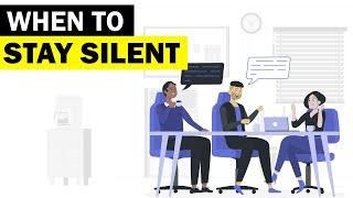 Power of Silence  6 Situations where you should Stay Silent