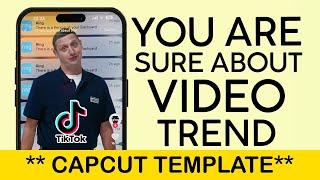 How to Create You Sure About That Video Trend on Tiktok  You Sure About That Meme 2023