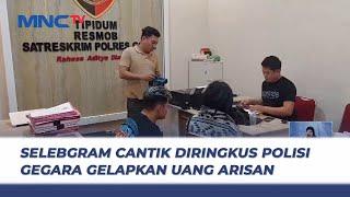 Gelapkan Dana Arisan Rp30 Juta Selebgram Cantik Asal Makassar Ditangkap - LIS 2506