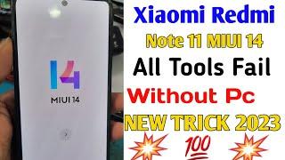 Xiaomi Redmi Note 11 frp bypass miui 14  2023 New trick