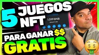 TOP 5 MEJORES JUEGOS NFT 2024 PAGANDO  JUGA PARA GANAR DINERO GRATIS RETIRA A BINANCE