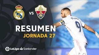 Resumen de Real Madrid vs Elche CF 2-1