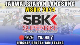 JADWAL SIARAN LANGSUNG WSBK 2024  JADWAL WORLD SUPERBIKE 2024  JADWAL WSBK MANDALIKA 2024 WSBK