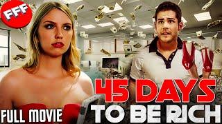 45 DAYS TO BE RICH  Full SUPER FUNNY COMEDY Movie HD