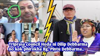 Triprasa council Hoda ni Dilip Debbarma no kok phirokha Bg. Pintu Debbarma..