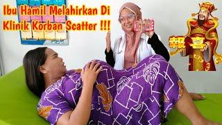 Melahirkan Di Klinik Korban Scatter  Drama parodi Lucu Ibu Melahirkan  Marchel And Family