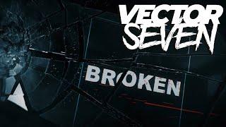 Vector Seven - In Moments Of Rupture