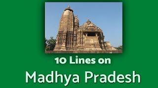 Madhya Pradesh - 10 Lines on Madhya Pradesh  TeachMeYT