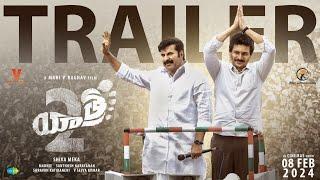 Yatra 2 - Official Trailer  Mammootty  Jiiva  Mahi V Raghav  Shiva Meka  8th Feb 2024