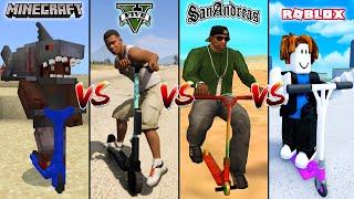 MINECRAFT SCOOTER VS GTA 5 SCOOTER VS ROBLOX SCOOTER VS GTA SAN ANDREAS SCOOTER  - WHICH IS BEST?