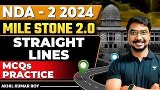Straight Lines MCQs Practice  Maths  Milestone 2.0  Crack NDA-2 2024  Akhil Roy