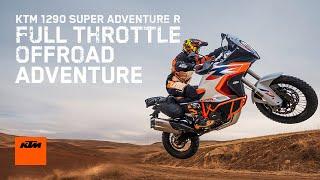 Dare to adventure at full throttle with the 2023 KTM 1290 SUPER ADVENTURE R  KTM