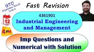 Fast Revision  Industrial Engg and Mngt Diploma Mech Sem 6