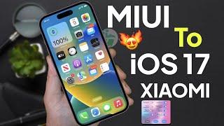 Finally iOS 17 Official Theme For all Xiaomi  Upgrade Your Phone To iOS  iOS 16 Theme