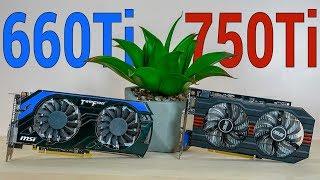 GTX 750Ti vs GTX 660Ti in 2018