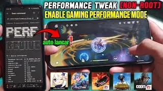 SMOOTH GAMING MODE PERFORMANCE TWEAK NON-ROOT MODULE GAMING NON ROOT PERMANEN BREVENT