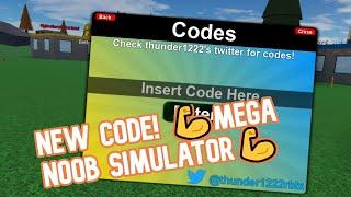 NEW CODE MEGA NOOB SIMULATOR  ROBLOX