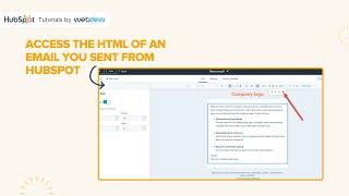 How to access the HTML of an email you sent from HubSpot