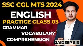 Practice Class 03  SSC CGL MTS 2024 Practice  Free Practice Batch by Jaideep Sir