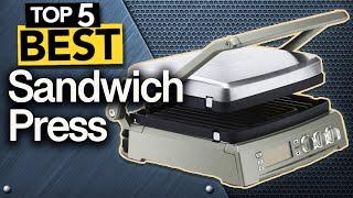  TOP 5 Best Sandwich Presses  Today’s Top Picks