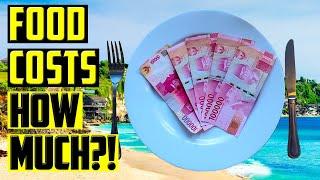 COST of FOOD  Dining Out  BALI Indonesia