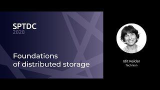 Idit Keidar — Foundations of distributed storage