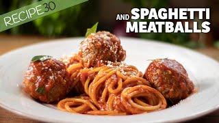 Spaghetti and Meatballs Your New Favorite Recipe