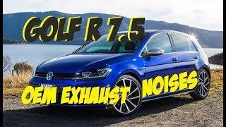 Golf R 7.5 Oem exhaust noises dsg farts and over run