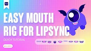 EASY MOUTH RIG FOR LIP SYNC IN AFTER EFFECTS. DUIK. TUTORIAL