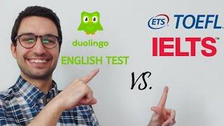 Duolingo English Test Vs. TOEFLIELTS