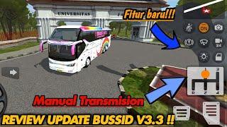 Update bussid v3.3review update Bussid Manual TransmisionBus Simulator Indonesia