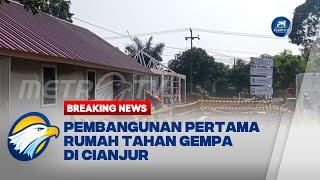 Rumah Tahan Gempa Pertama yang Dibangun di Cianjur