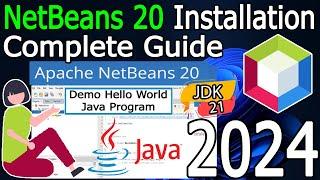 How to install NetBeans IDE 20 on Windows 11 64 bit  2024 Update  JDK 21  Complete guide