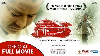 TAANDRO - Superhit Nepali Full Movie  Dayahang Rai Buddhi Tamang Ram Babu Gurungm Maniram
