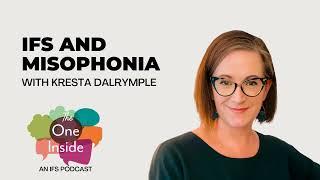 Ep. 185 IFS and Misophonia with Kresta Dalrymple