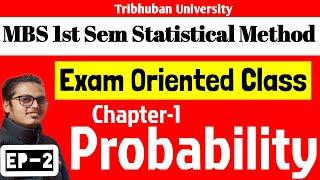 Probability  MBS First Semester Statistical Method  Exam Oriented Class  Ep-2  MBS 1st Semester