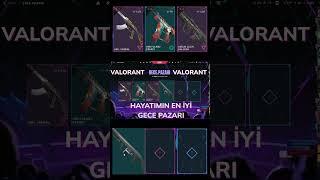 Valorant Hayatımın en iyi GECE PAZARI  #gaming #valorant #valorantclips