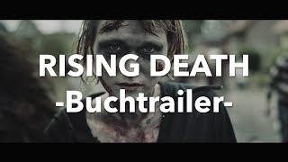 Rising Death  Horror Zombie Buchtrailer