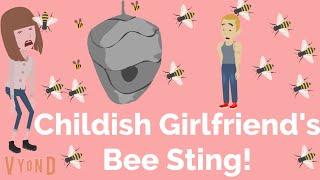 Childish Girlfriends Bee Sting Please Find @EdwardAndrewOliver2023 #bees #bee #beestring #stings