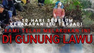  SEBELUM KEBAKARAN ITU TERJADI KAMI SEMPAT LAKUKAN INI DI GUNUNG LAWU ‼️