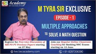 M Tyra Sir Exclusive Episode-1  BSC Academy