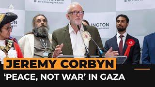 Corbyn hopes new UK government will ‘search for peace not war’ in Gaza  AJ #Shorts