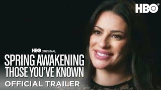 Spring Awakening Those Youve Known  Official Trailer  HBO