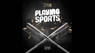 J Hus -  Playing Sports AUDIO  @jhus