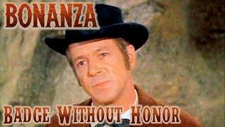 BONANZA  S2E3  Badge Without Honor